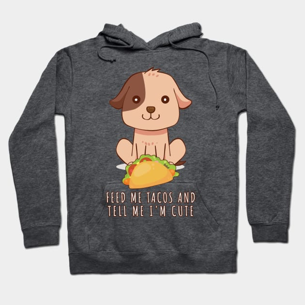 Dog Tacos Hoodie by JKA